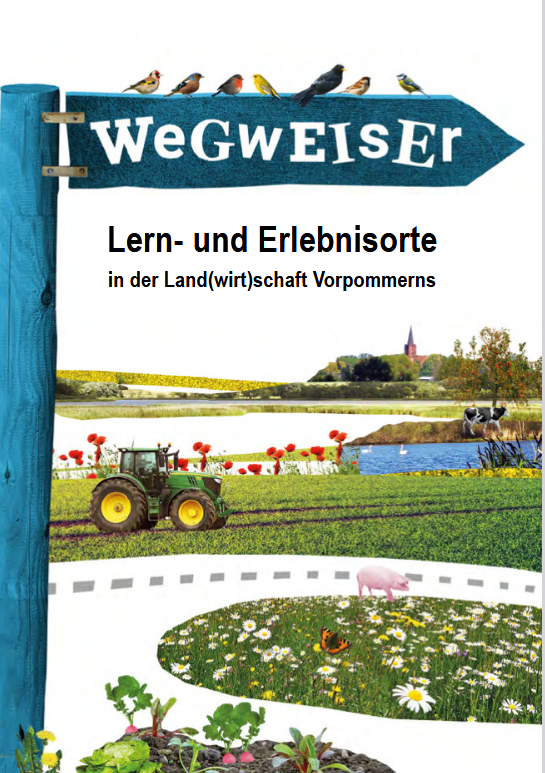 Cover des Wegweiser Lern- und Erlebnisorte in der Land(wirt)schaft Vorpommerns